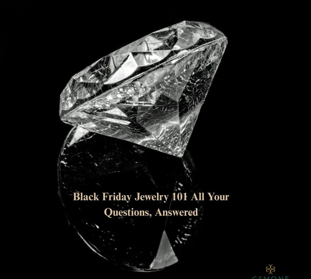 Black Friday Jewellery Faqs: Everything You Need To Know Before You Shop