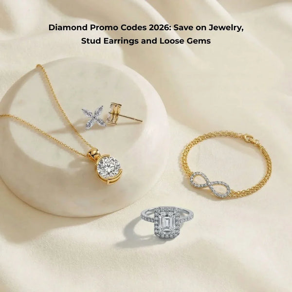 Diamond Promo Codes 2026: Save on Jewelry, Stud Earrings and Loose Gems