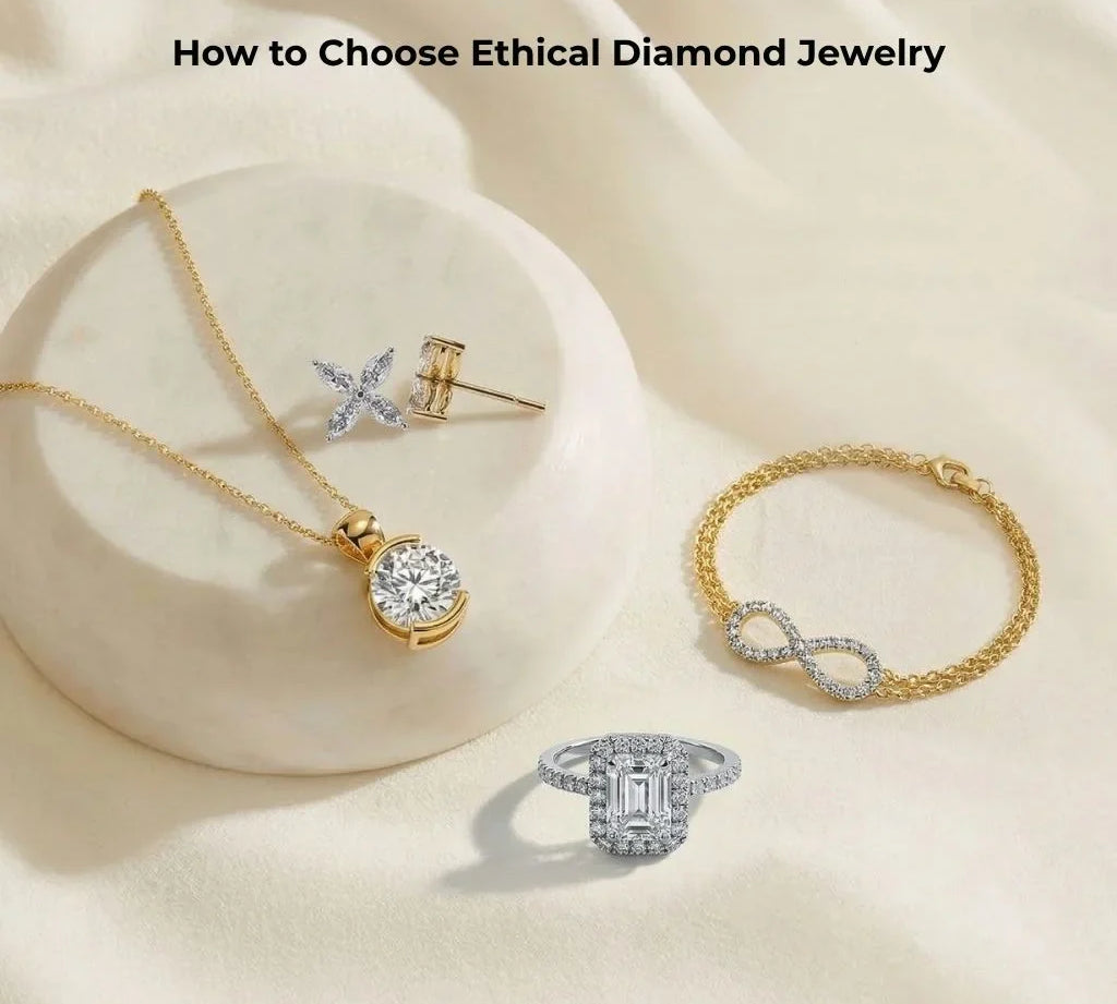 How to Choose Ethical Diamond Jewelry