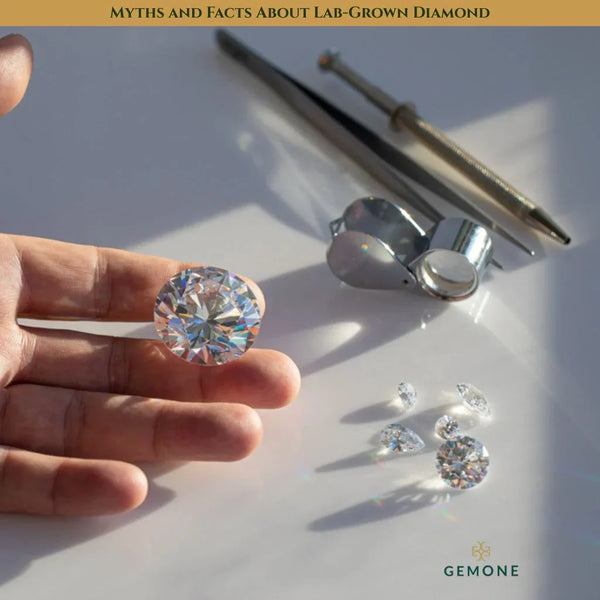 Myths and Facts About Lab-Grown Diamond