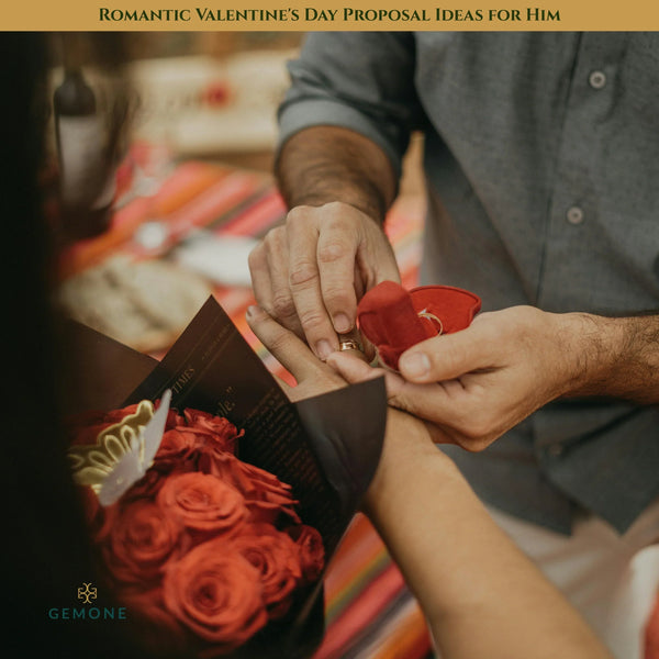 Romantic Valentine's Day Proposal Ideas for Him
